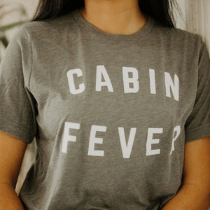 Cabin Fever Unisex Tee