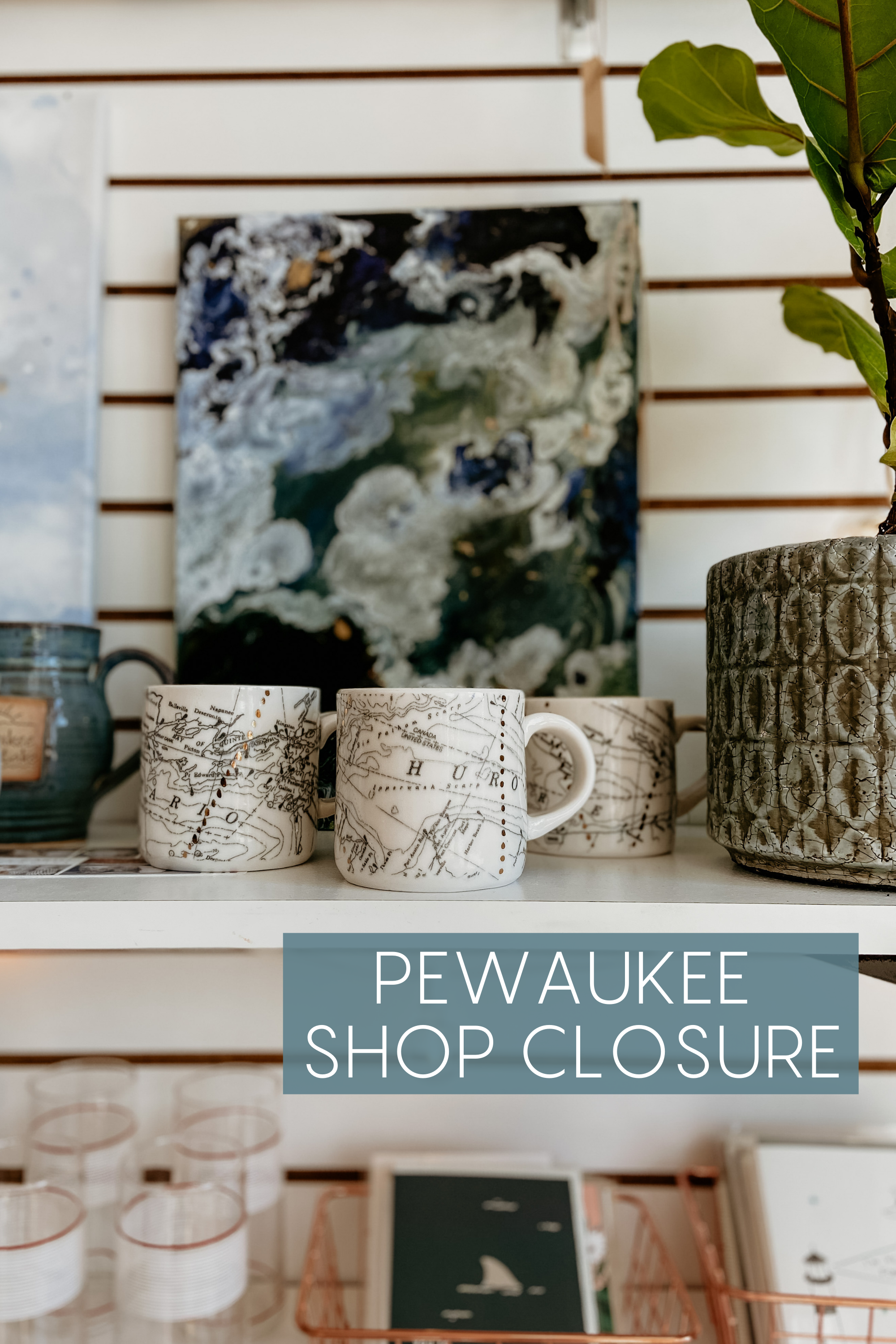 Pewaukee Shop Closure