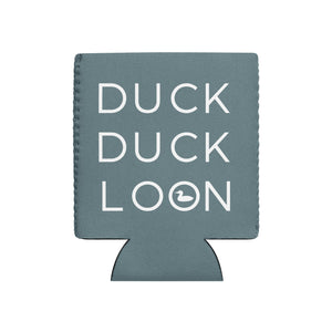 DUCK DUCK LOON Can Cooler