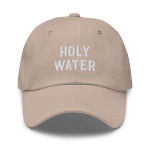 HOLY WATER Dad Hat