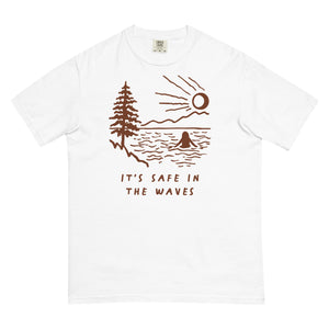 It's Safe In The Waves Tee