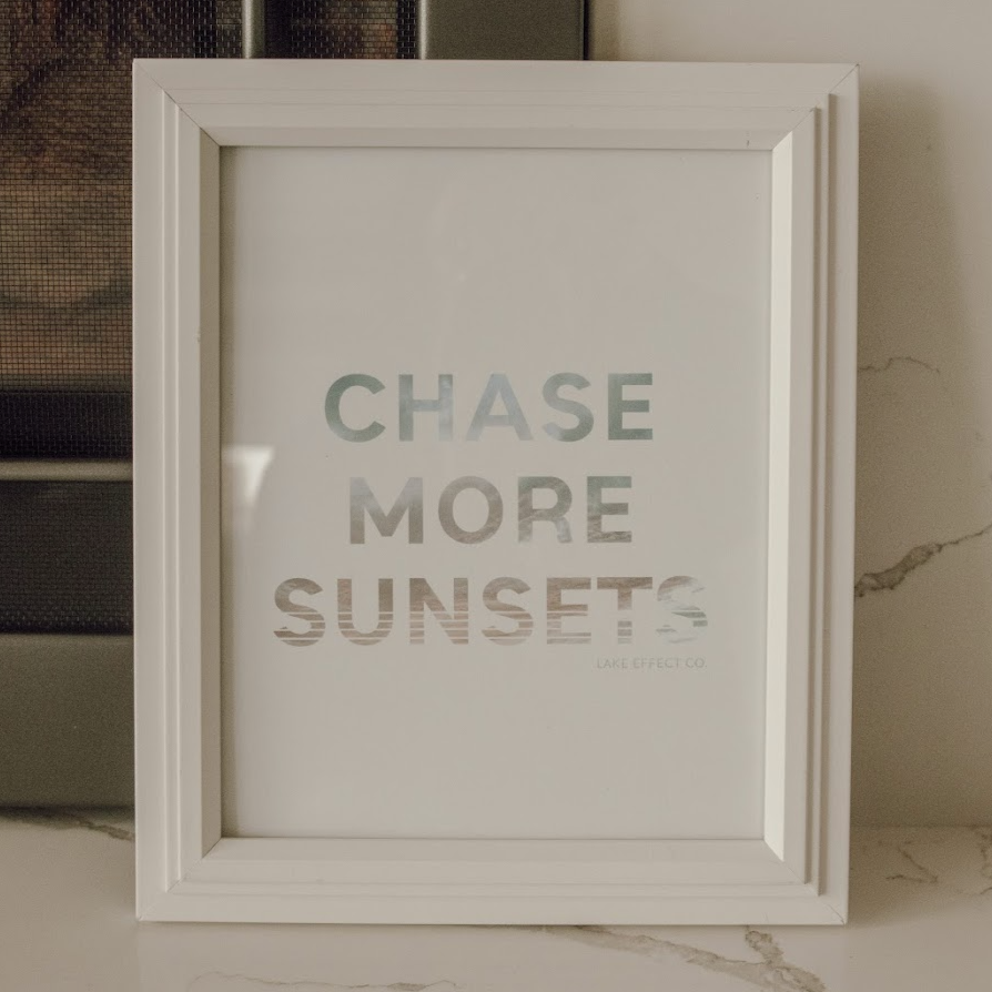 Lake Effect Co Prints | Multiple Styles | Chase More Sunsets, Lake Anchors the Soul