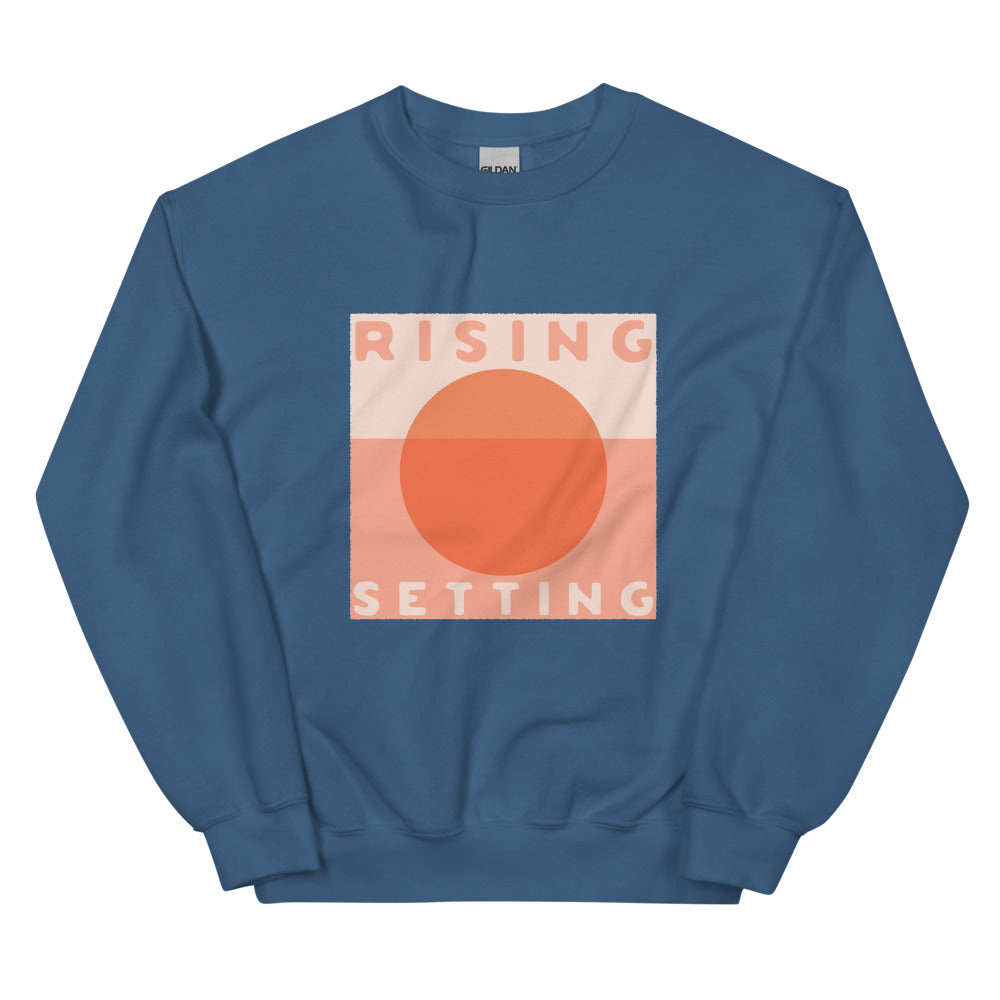 RISING SETTING Unisex Sweatshirt