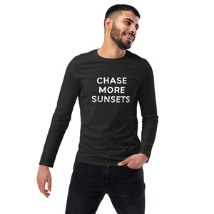 CHASE MORE SUNSETS Unisex Long Sleeve Shirt